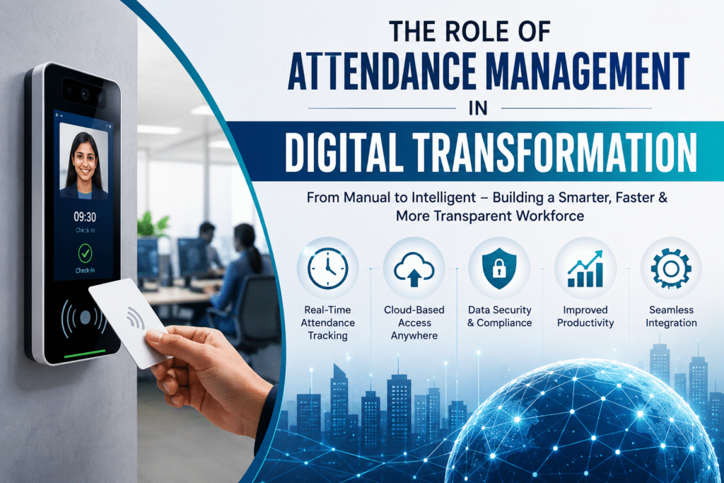10 Powerful Benefits of Attendance Management in Digital Transformation 1 ChatGPT Image Jul 15 2026 03 27 49 PM